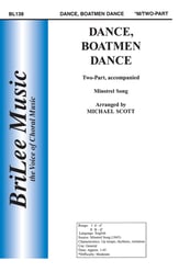 Dance, Boatmen, Dance Two-Part choral sheet music cover